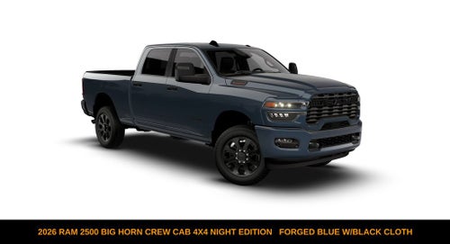 2026 RAM 2500 Big Horn Crew Cab 4x4 Night Edition